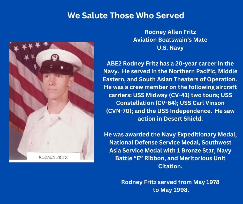A tribute to Rodney Allen Fritz's 20-year U.S. Navy service, his assignments, medals received, and service period (1978-1998).
