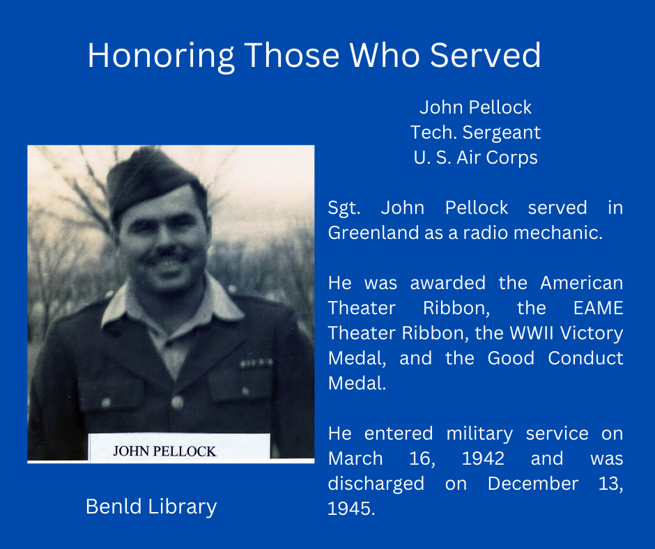 Portrait and text honoring John Pellock, US Air Corps, WWII awards listed. Served as a radio mechanic in Greenland.