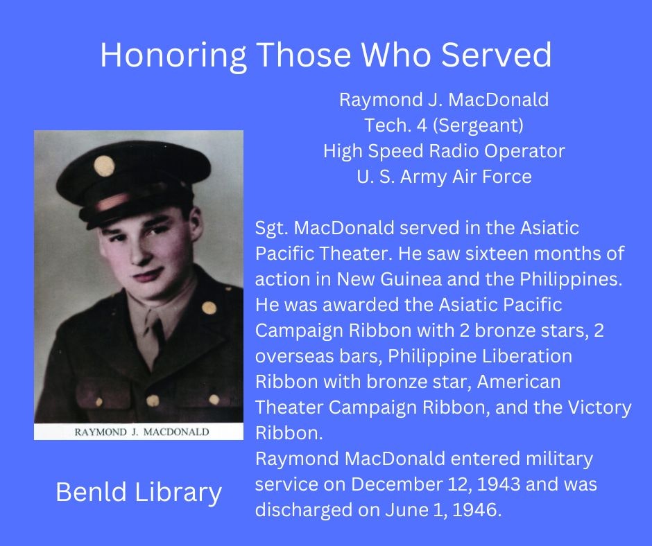 Tribute to Raymond J. MacDonald, a WWII Sergeant in the U.S. Army Air Force, with his service information and medals listed.