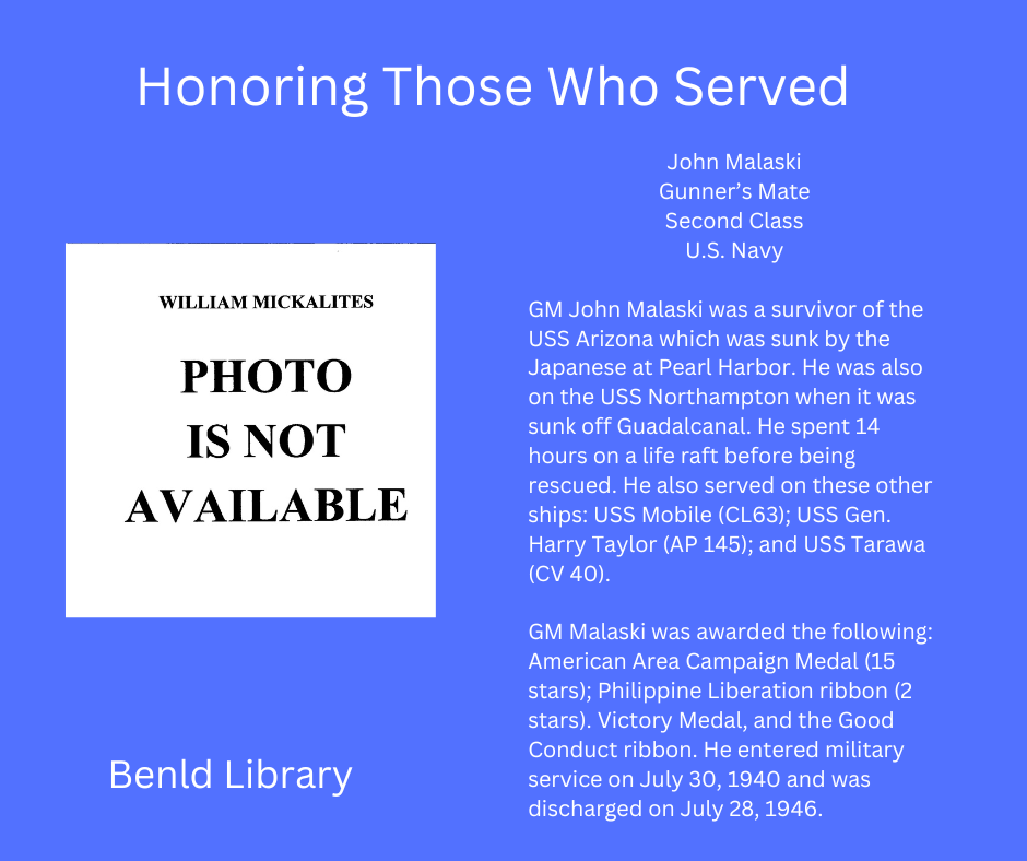 Tribute to John Malaski, Navy Gunner’s Mate, USS Arizona survivor, served on multiple ships, awarded medals, with a placeholder for a missing photo.
