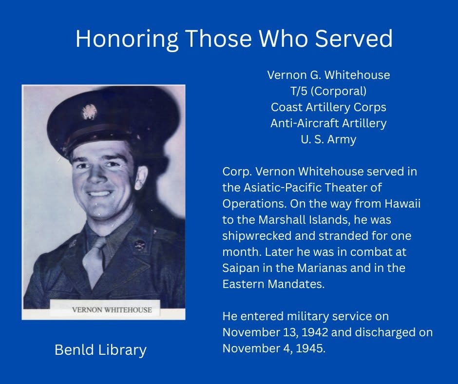 A tribute to Vernon G. Whitehouse, a U.S. Army corporal who served in WWII, detailing his military service and experiences.