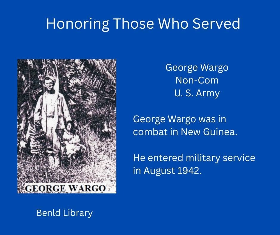 The image honors George Wargo, a U.S. Army non-commissioned officer who served in combat in New Guinea starting August 1942.