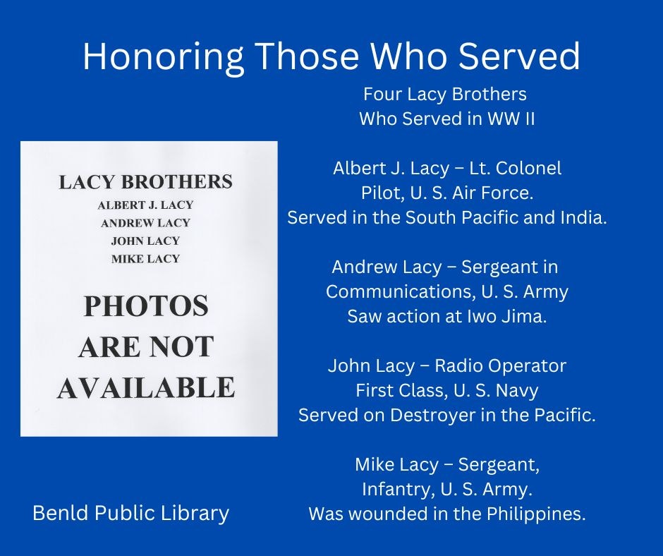 Tribute to four Lacy brothers' WWII service, listing their ranks, roles, and theaters of operation. No photos available. Benld Public Library.