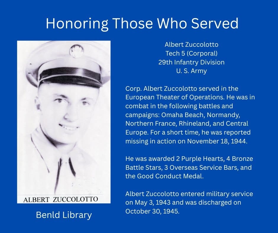 The image honors Albert Zuccolotto, a Corp. in the U.S. Army, detailing his service in WWII and awards received.