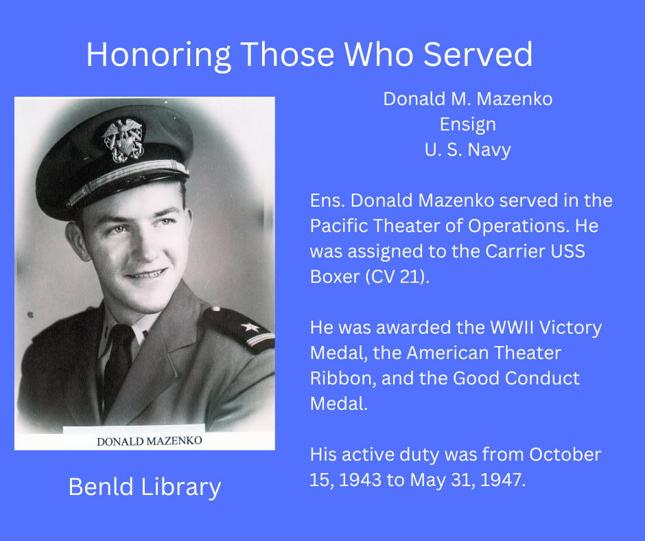 Tribute to a US Navy Ensign, Donald M. Mazenko, with service details and awards from WWII era, including a portrait photo.