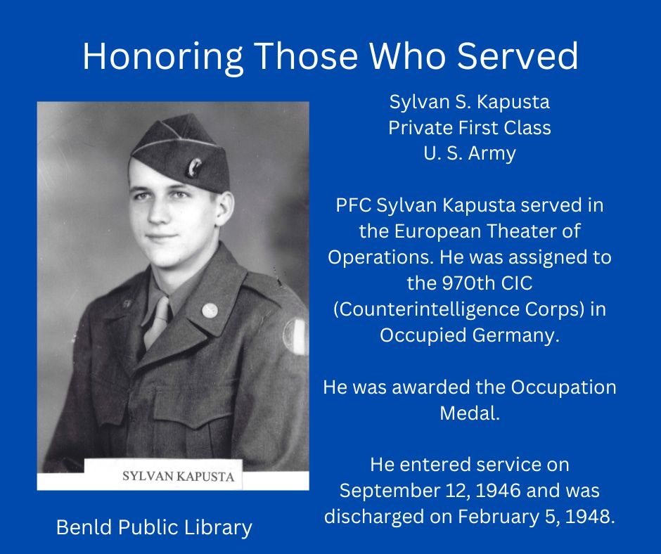 Tribute to Sylvan S. Kapusta, Private First Class, U.S. Army, served in Europe, 970th CIC, Occupied Germany, awarded Occupation Medal.