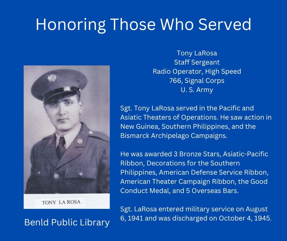 Tribute to Sgt. Tony LaRosa, U.S. Army, for military service with honors from 1941-1945.