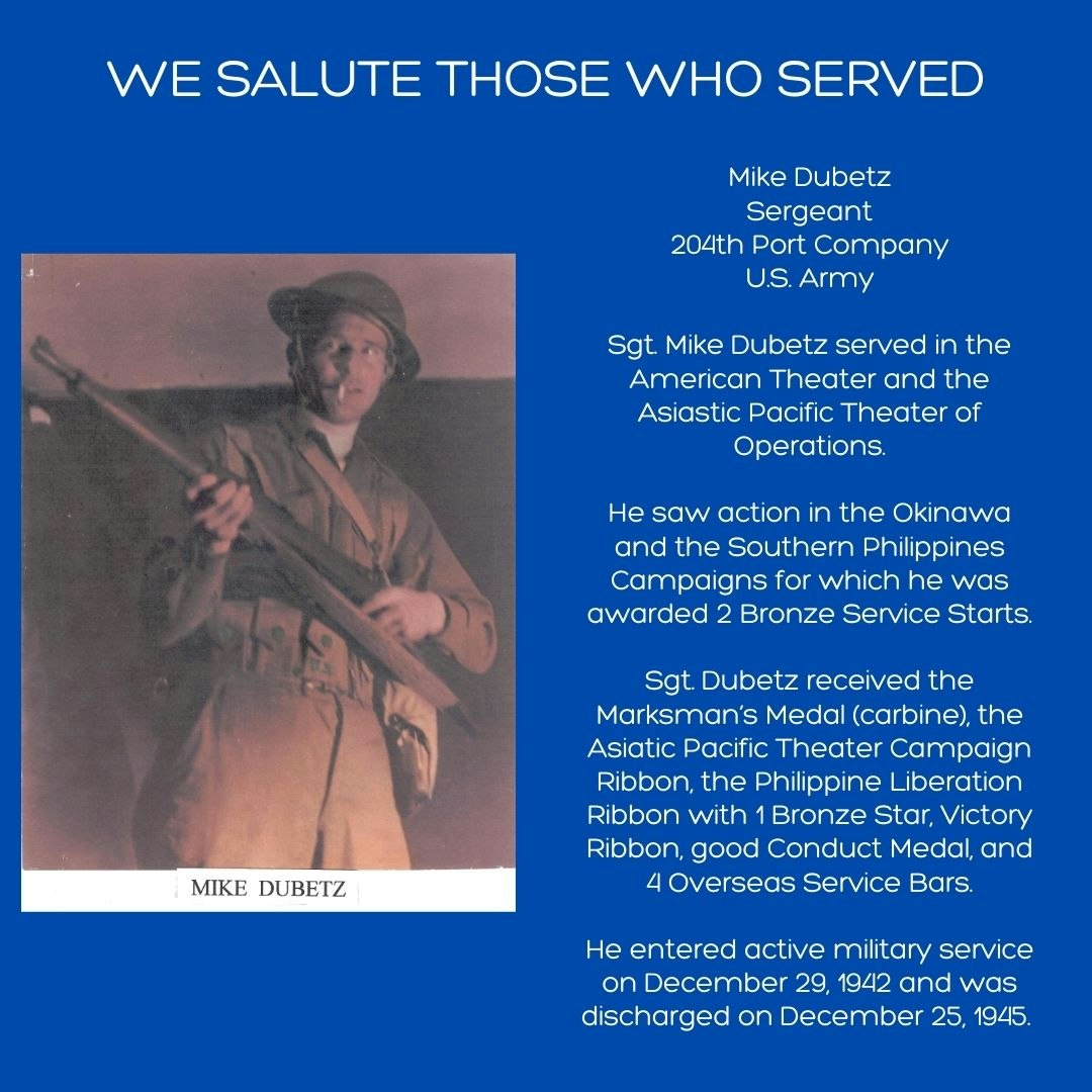 Tribute to Sgt. Mike Dubetz, detailing his WWII service, medals, and military photo.