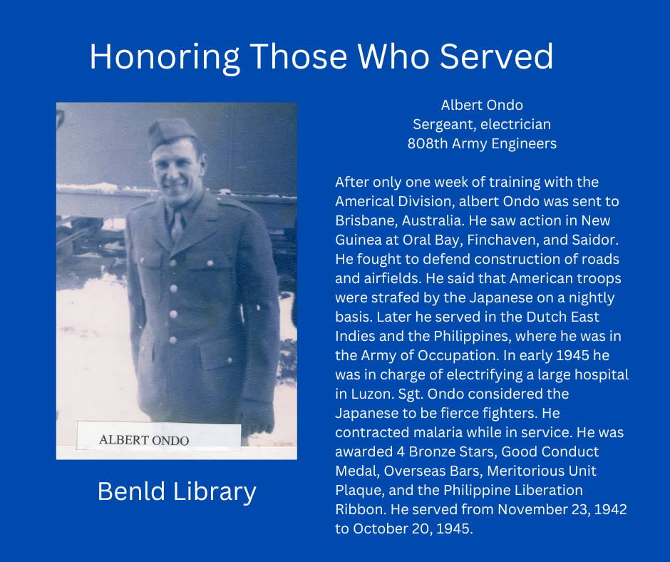 Image honors Albert Ondo, a WWII sergeant and electrician, detailing his service history and awards.