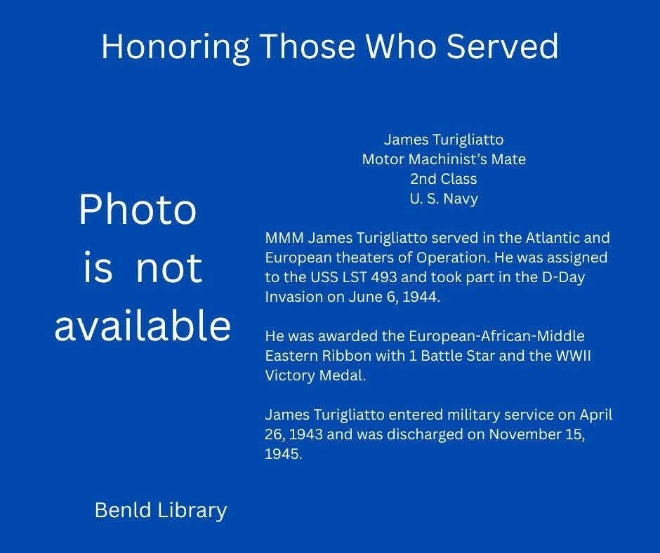 The image honors James Turigliatto, a U.S. Navy sailor who served in WWII, highlighting his role and awards.