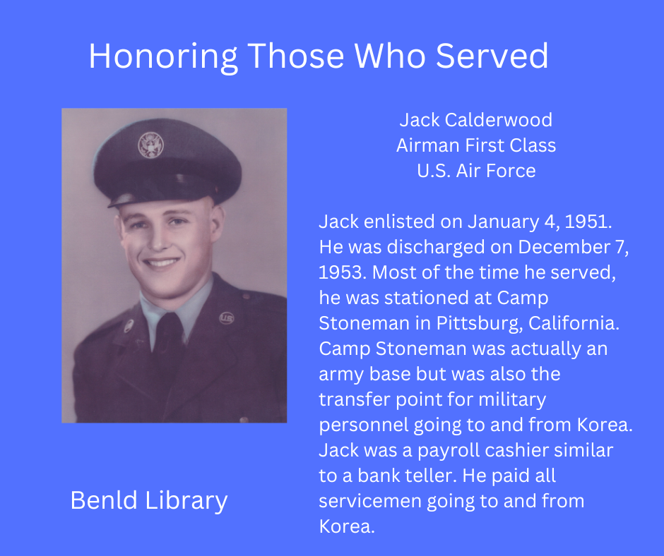 Tribute to serviceman Jack Calderwood, Airman First Class, U.S. Air Force, with service details.