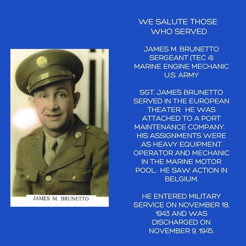 Tribute poster to Sergeant James M. Brunetto, US Army veteran, detailing his service and military photo.