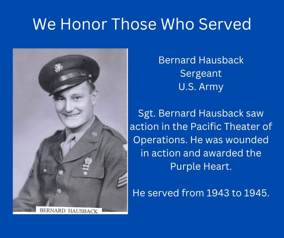 Tribute to a U.S. Army Sergeant, veteran of the Pacific Theater in WWII, awarded the Purple Heart, served 1943-1945.