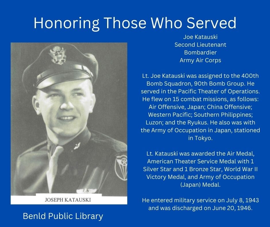 Tribute to 2nd Lieutenant Joe Katuski, bombardier with medals, and service details.
