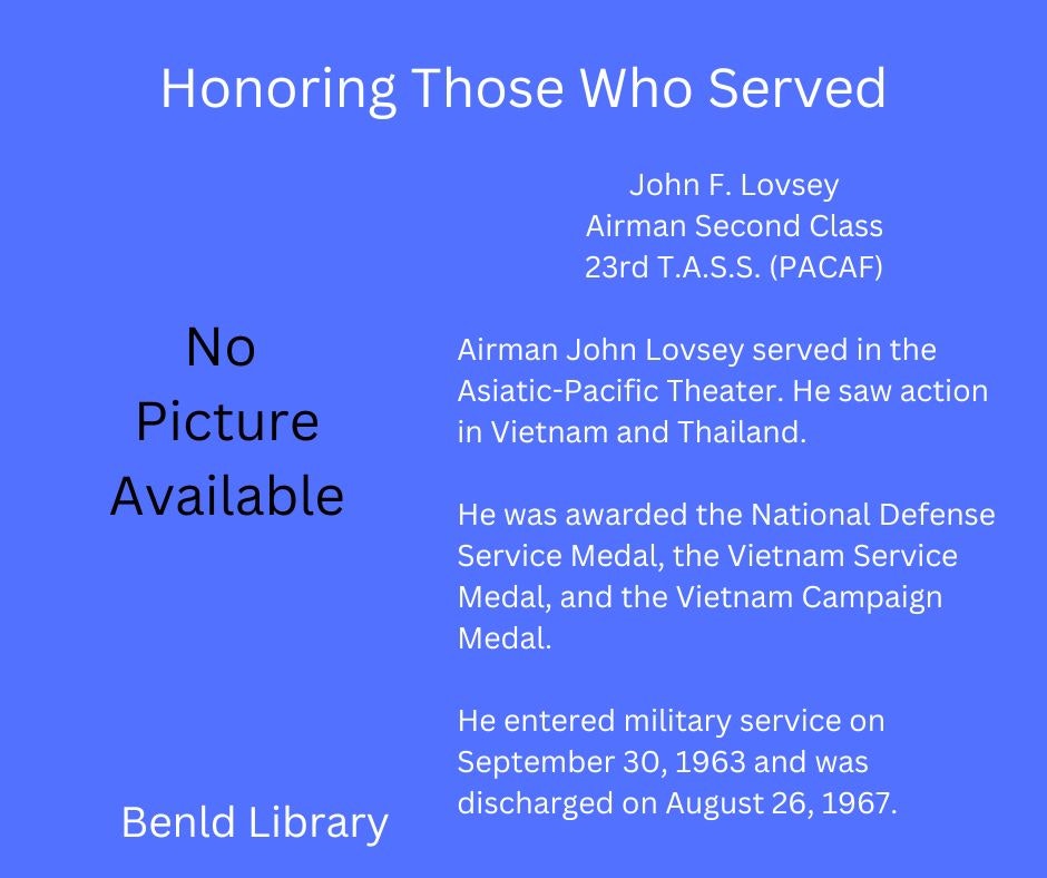 Tribute to Airman John F. Lovsey for military service with honors; no photo available.