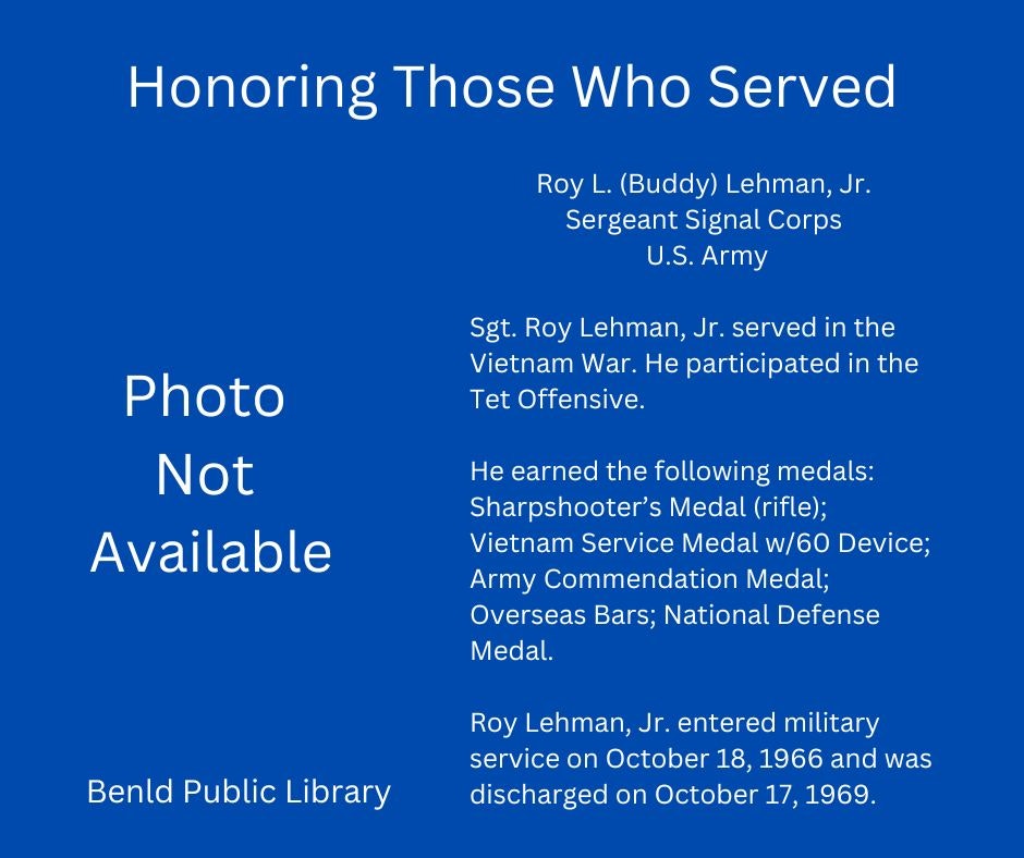 Tribute to Sgt. Roy Lehman Jr. for Vietnam War service, listing medals earned. No photo available, from Benld Public Library.
