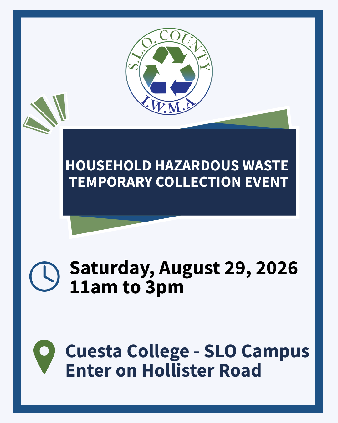 Event for collecting household hazardous waste at Cuesta College, SLO on August 29, 2026, from 11 AM to 3 PM.
