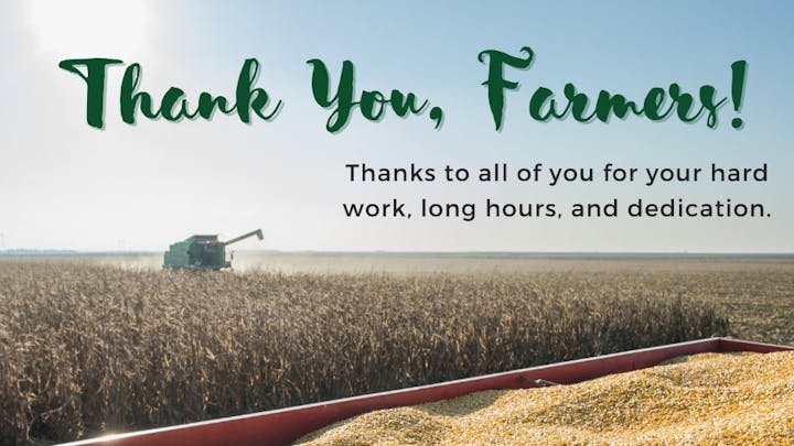 A message of appreciation for farmers with a harvest field and machinery in the background.