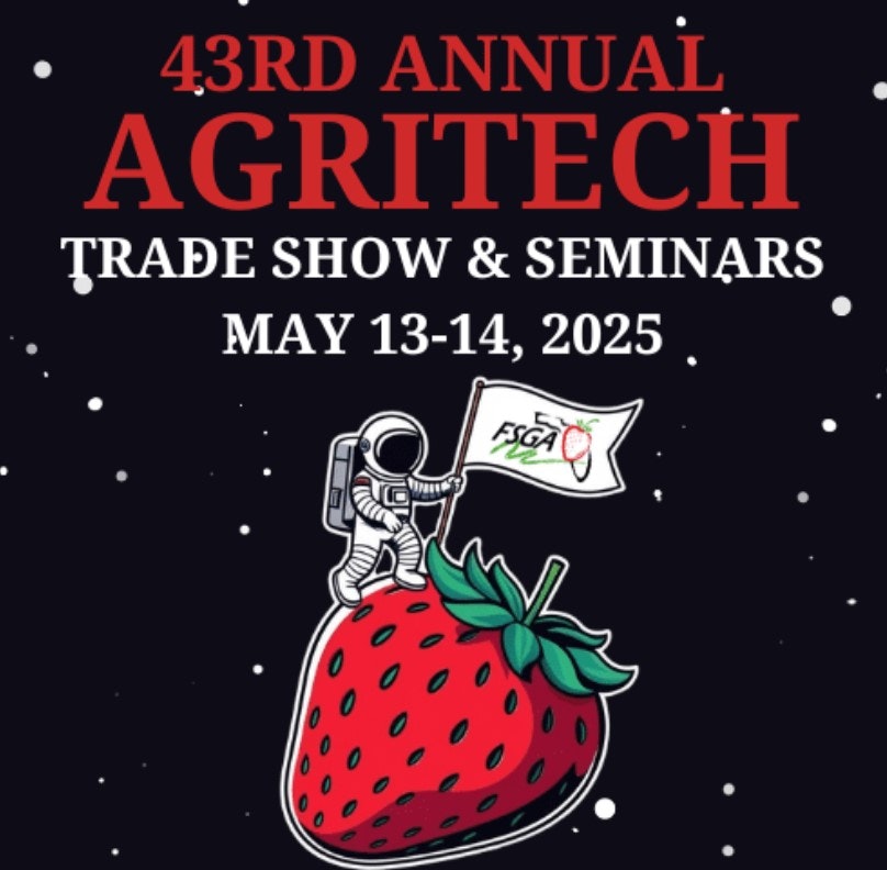43rd Annual Agritech Trade Show & Seminars, May 13-14, 2025, with an astronaut on a strawberry.