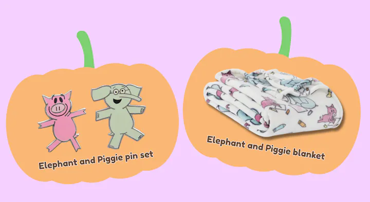 Image features an Elephant and Piggie pin set and blanket, both displayed on pumpkin shaped backgrounds.