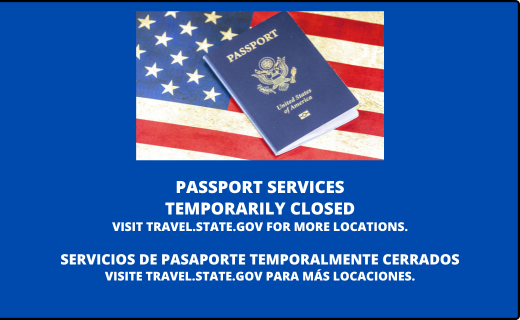 The image informs that passport services are temporarily closed and directs people to travel.state.gov for more information.