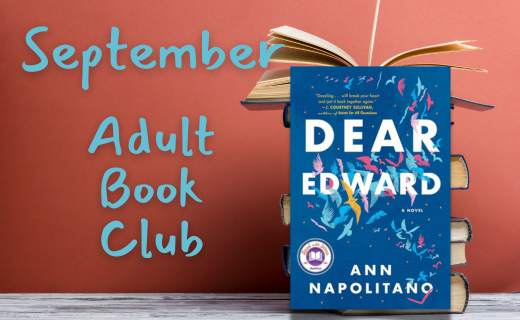 "Dear Edward" book displayed for a September Adult Book Club.