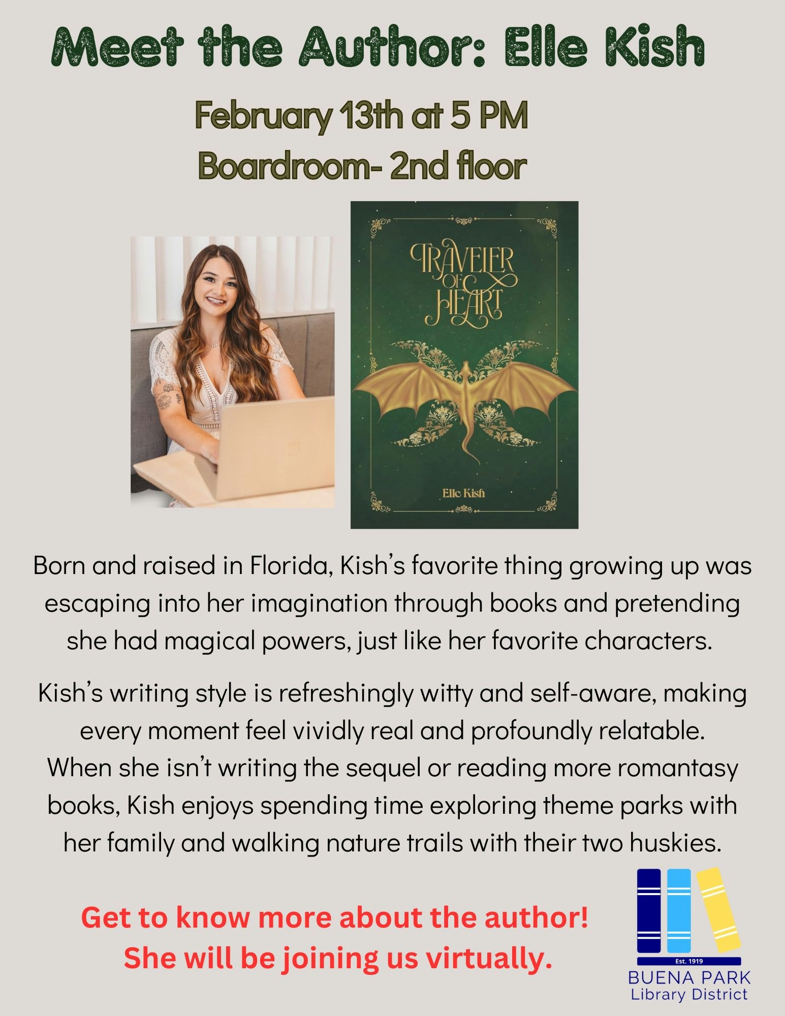 Meet author Elle Kish on February 13th at 5 PM, Boardroom 2nd floor, Buena Park Library District. Virtual event details included.