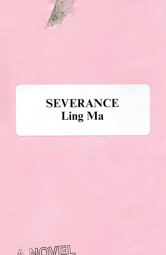 Pink book cover of "Severance" by Ling Ma with torn paper effect.