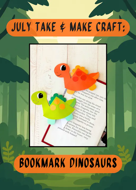 A craft project featuring colorful dinosaur bookmarks, inviting creativity for kids in July.