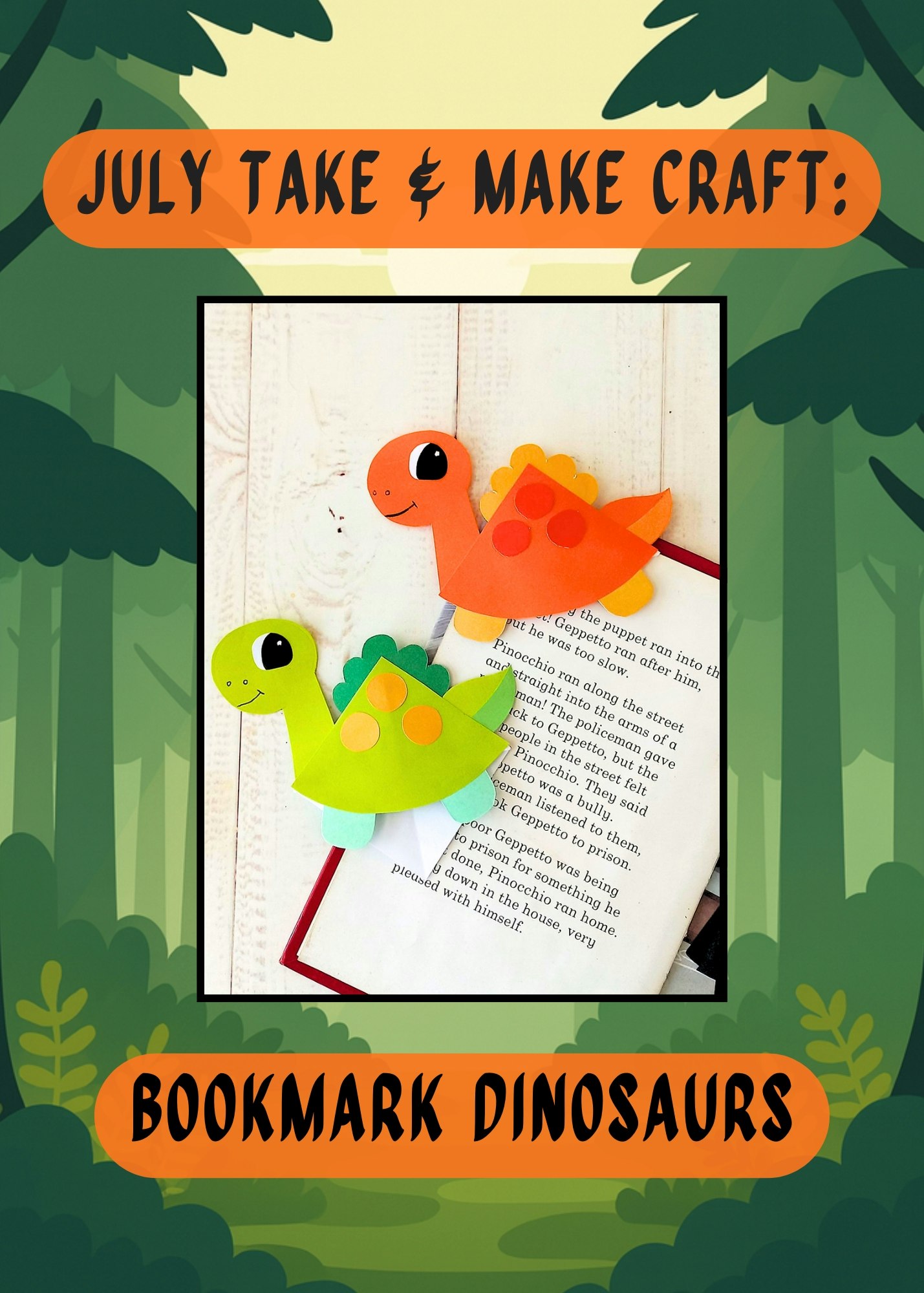 A craft project featuring colorful dinosaur bookmarks, inviting creativity for kids in July.