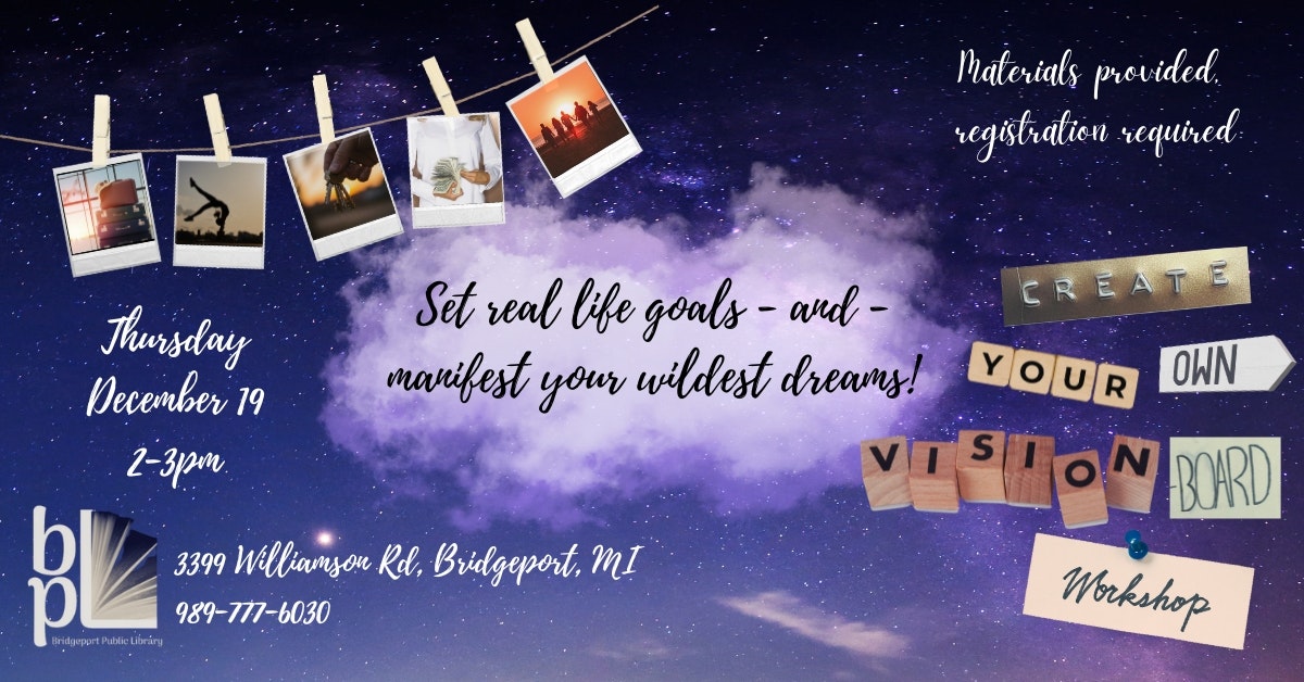 Event for creating vision boards on Dec 19, 2-3 PM at Bridgport Public Library. Registration required, materials provided.
