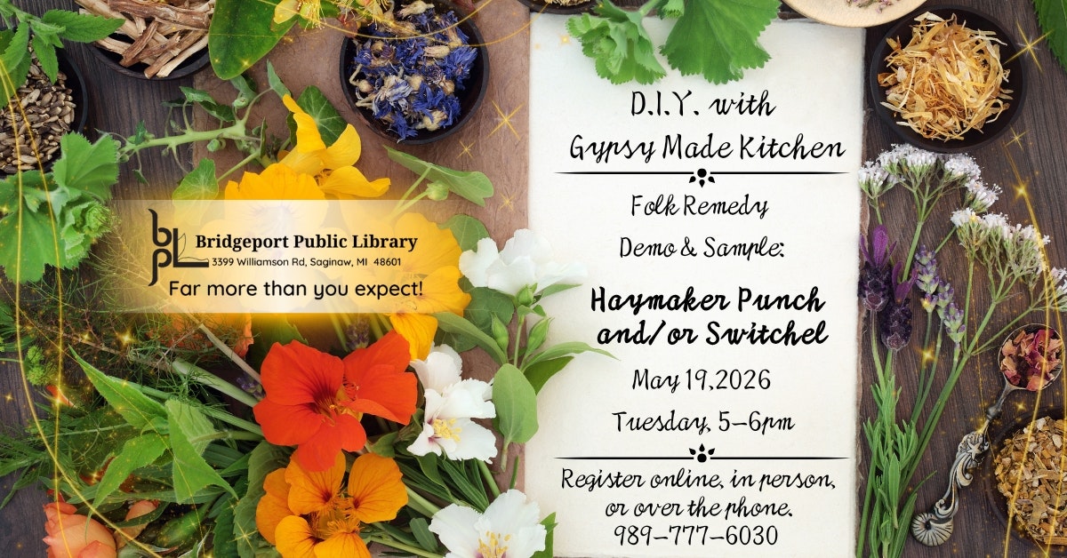 Flyer for a DIY event at Bridgeport Public Library, featuring folk remedies and a demo for Haymaker Punch and/or Switchel.