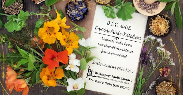 A promotional image for a DIY workshop at Bridgeport Public Library on making home remedies from nature, starting this May.