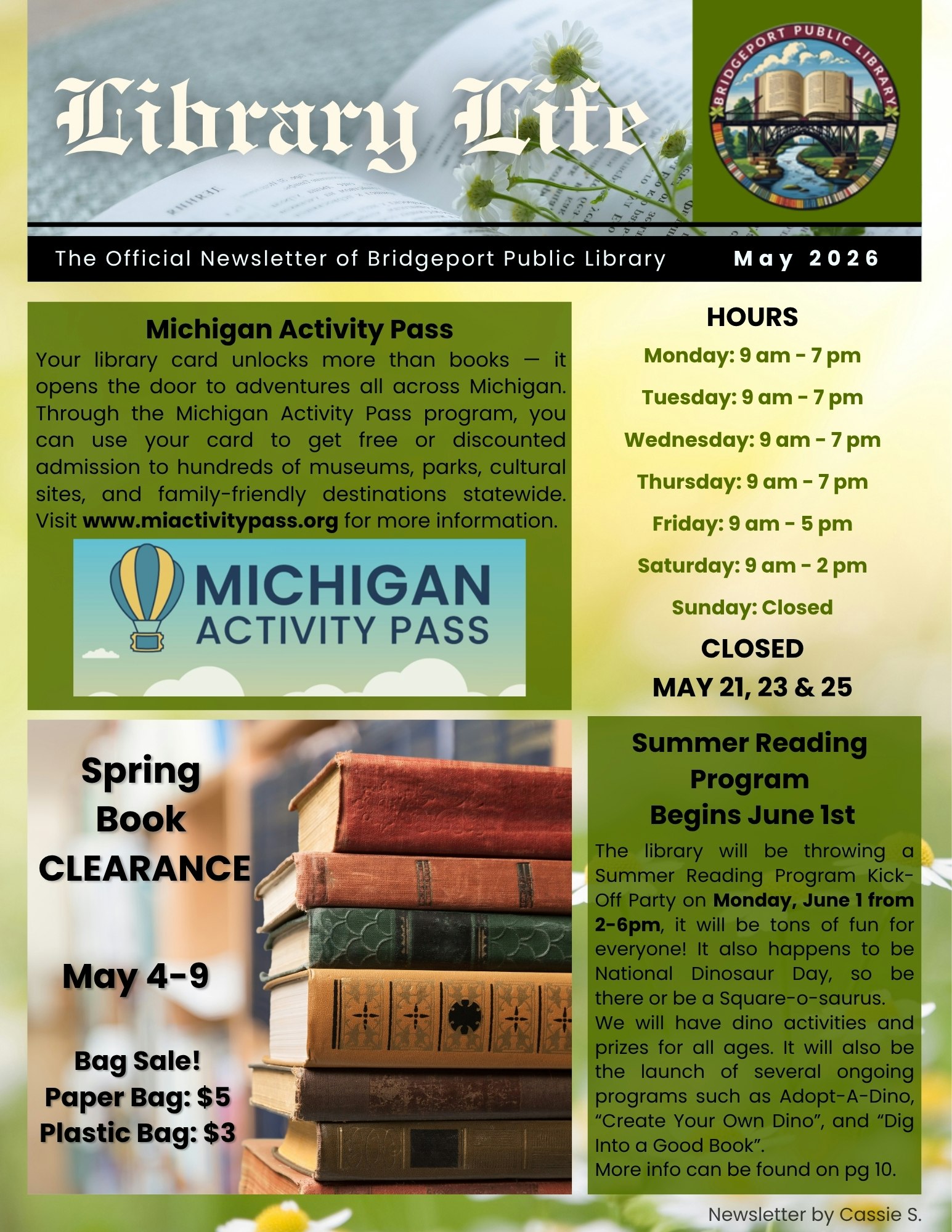 The Bridgeport Public Library's May 2026 newsletter includes info on the Michigan Activity Pass, book clearance, and summer reading events.