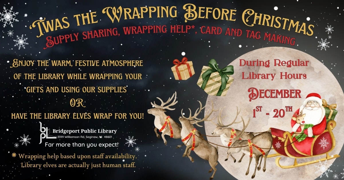 Library event: gift wrapping and card making from Dec 1-20. Wrapping help available. Santa and reindeer illustration.