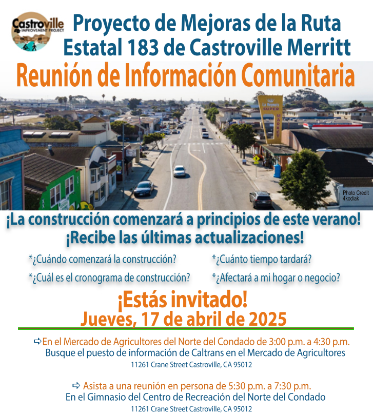 Community info meeting for improvements on State Route 183, Castroville, on April 17, 2025. Details and updates available.