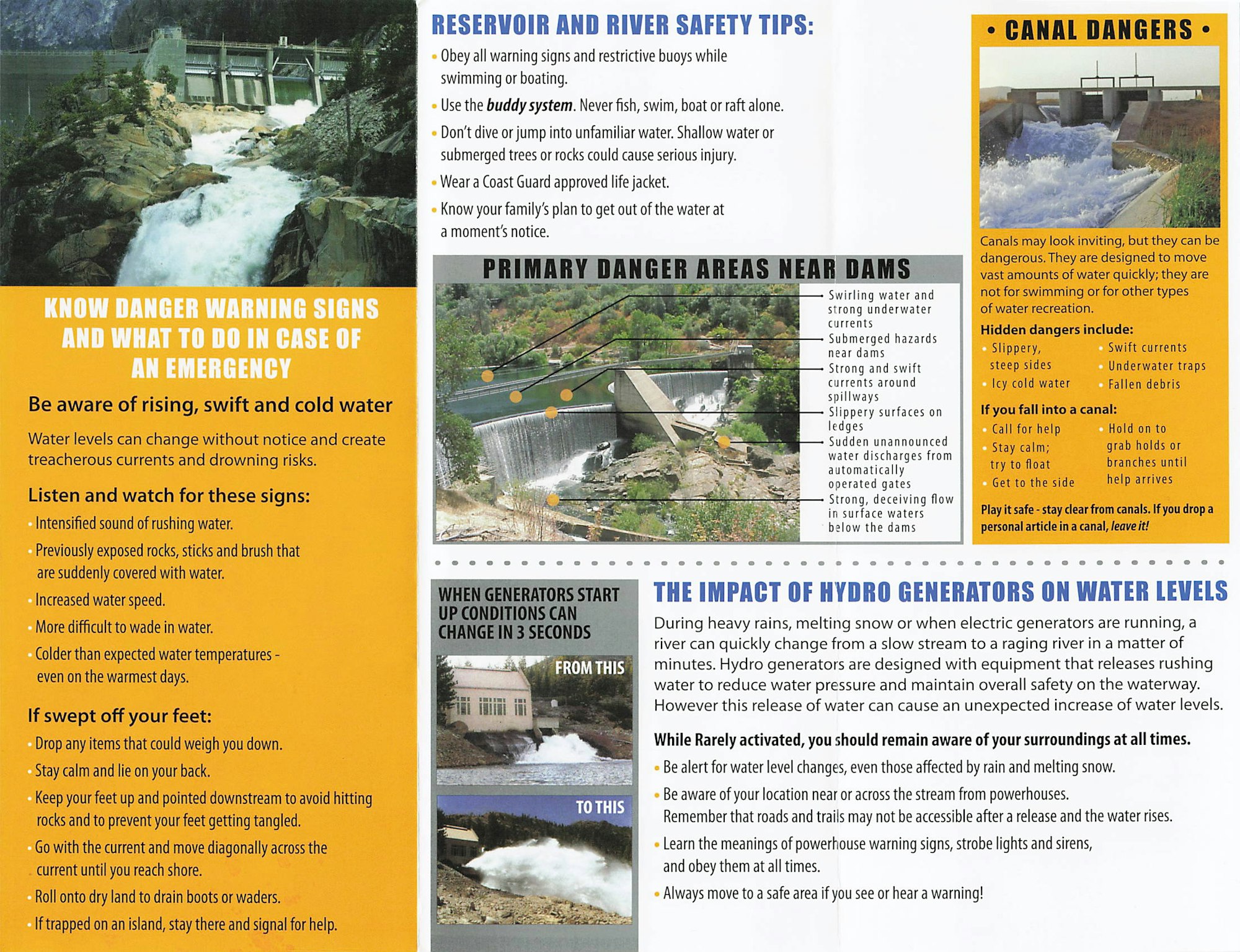Safety tips for water hazards include recognizing warning signs, staying calm in emergencies, and knowing how to act near dams and canals.