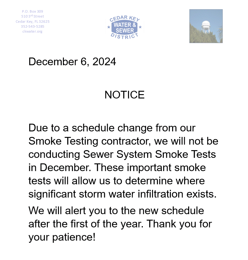 Notice of rescheduled sewer smoke tests due to a contractor change. New dates to be announced after the new year.