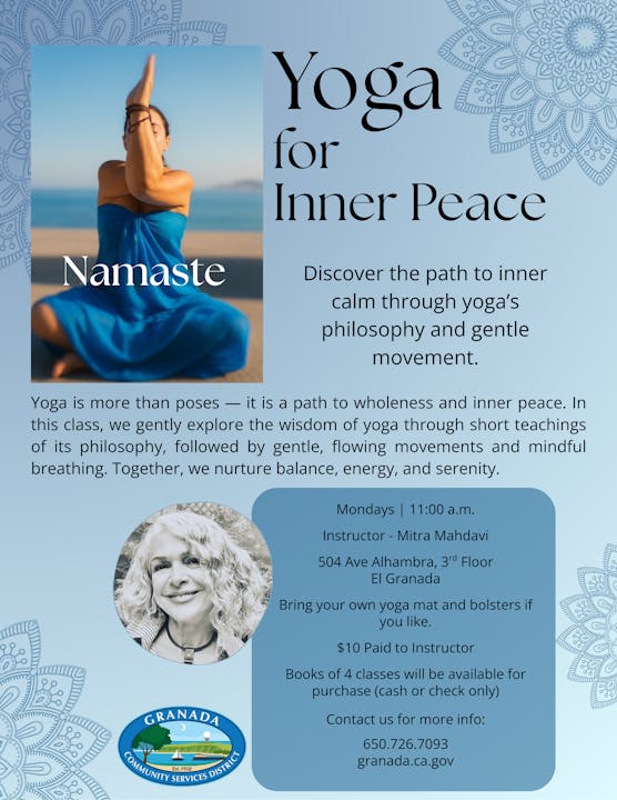 Promotional flyer for "Yoga for Inner Peace" classes in El Granada, held Mondays at 11:00 a.m. with instructor Mitra Mahdavi.