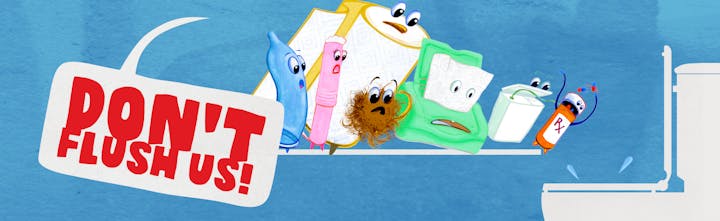 Cartoon image of unflushable items: prescription drug bottle, floss, wipes, hair, etc