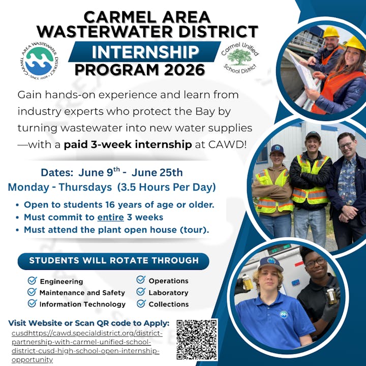 Carmel Area Wastewater District offers a paid 3-week internship for students (16+) from June 9-25, focusing on engineering, safety, and more.
