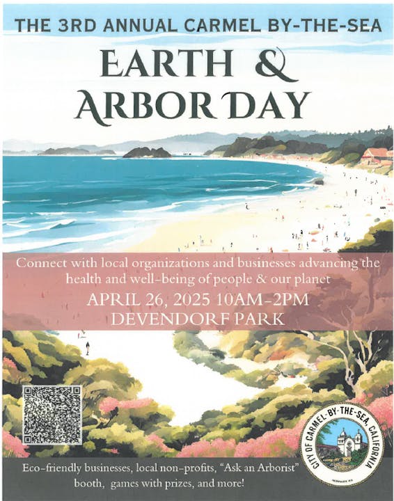 3rd Annual Carmel-by-the-Sea Earth & Arbor Day on April 26, 2025, 10 AM-2 PM at Devendorf Park. Eco-friendly businesses and more.