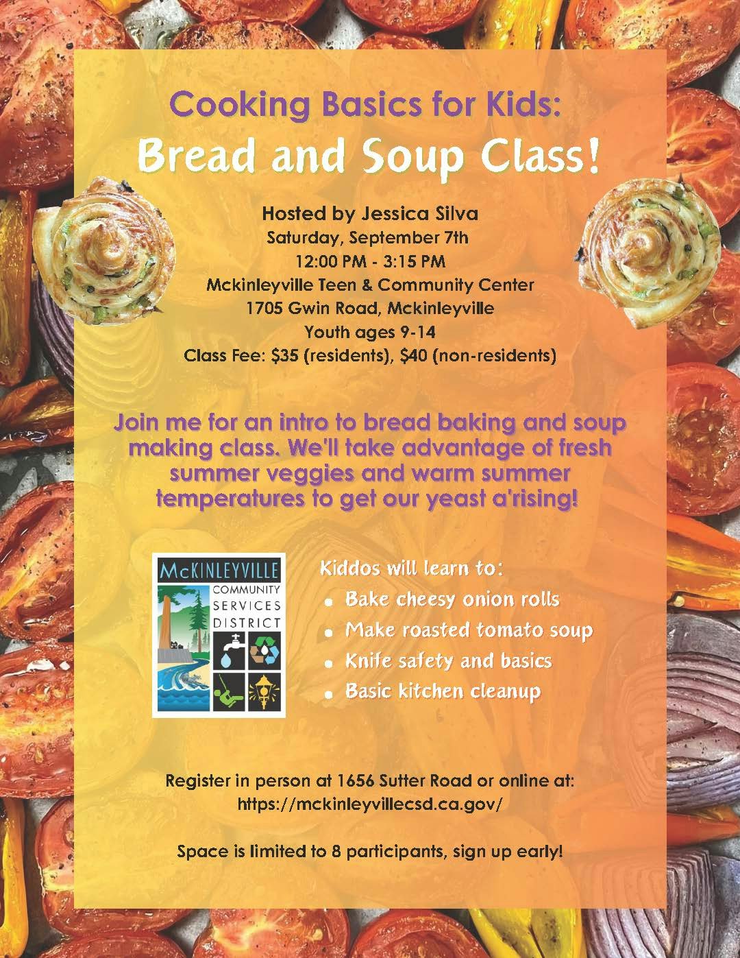 Flyer for a kids' cooking class on bread and soup making, hosted by Jessica Silva on September 7th at McKinleyville Community Center.