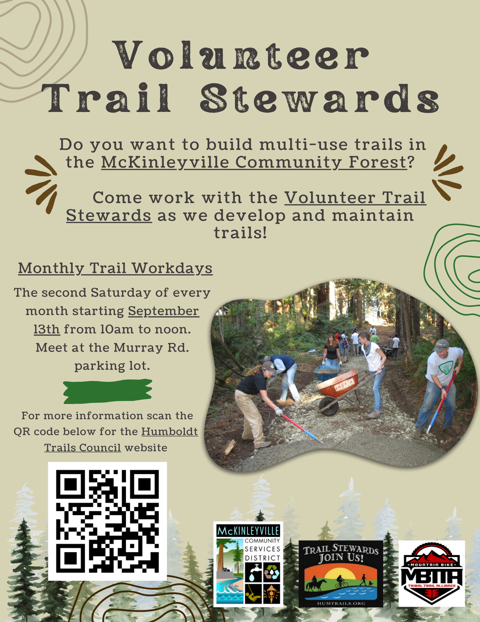 Volunteer opportunity to build trails in McKinleyville Community Forest. Monthly workdays start Sept. 13. Scan QR for details.