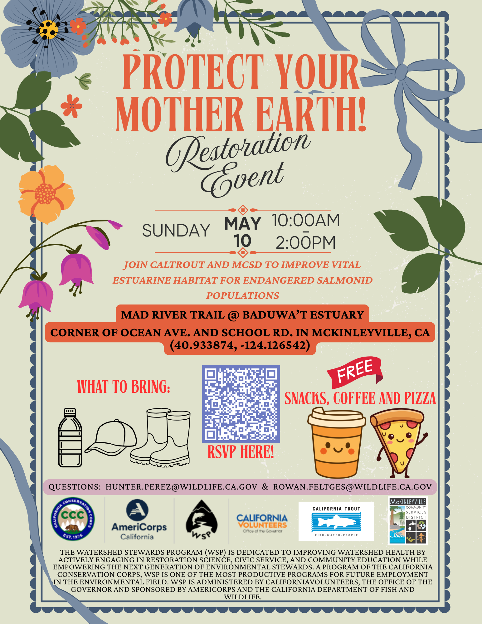 Join the "Protect Your Mother Earth!" restoration event on May 10 from 10 AM to 2 PM at Mad River Trail in McKinleyville, CA. Snacks provided!