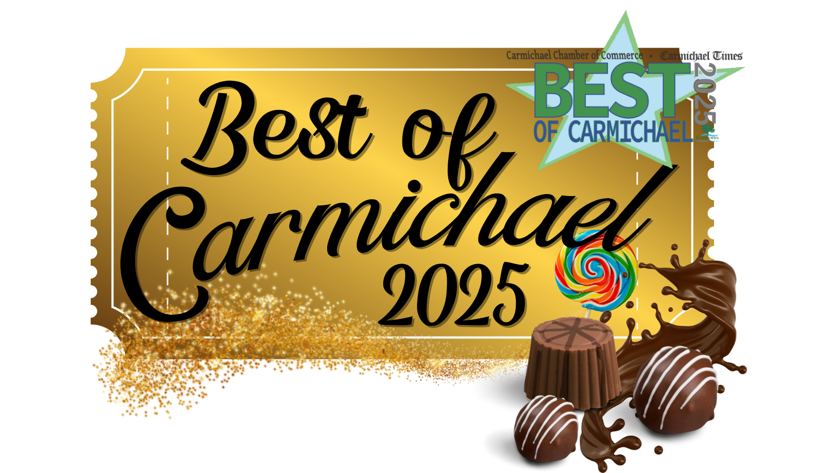 Golden ticket design with "Best of Carmichael 2025," colorful lollipop, chocolates, and a star in the background.