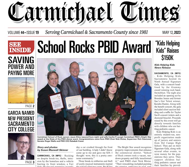 Front page of the Carmichael Times featuring a School Rocks PBID Award, power saving article, and $150K raised by "Kids Helping Kids".
