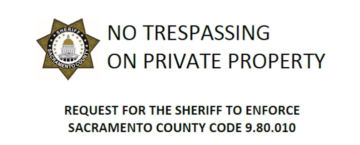 No trespassing sign for private property with request for sheriff to enforce Sacramento County Code 9.80.010.