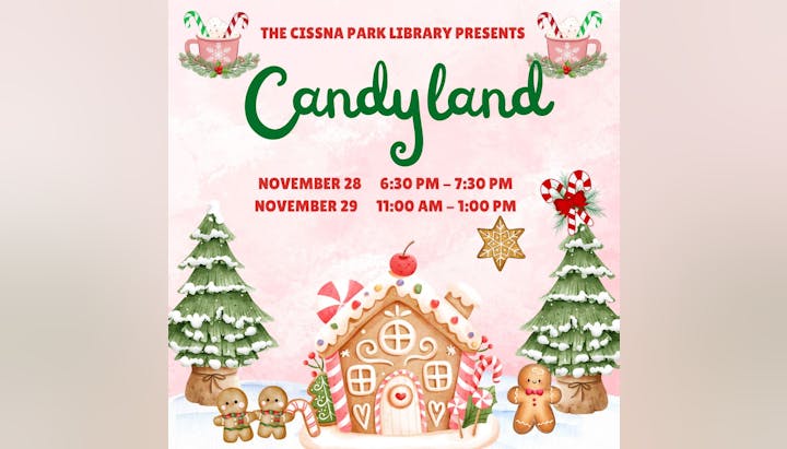 Candyland event at Cissna Park Library on Nov 28 (6:30-7:30 PM) and Nov 29 (11:00 AM-1:00 PM), featuring gingerbread house theme.
