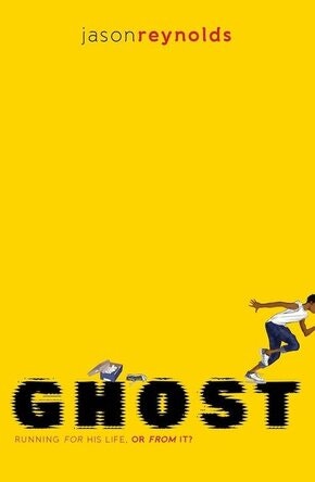 A book cover for "Ghost" by Jason Reynolds with an illustration of a running boy and scattered letters on a yellow background.